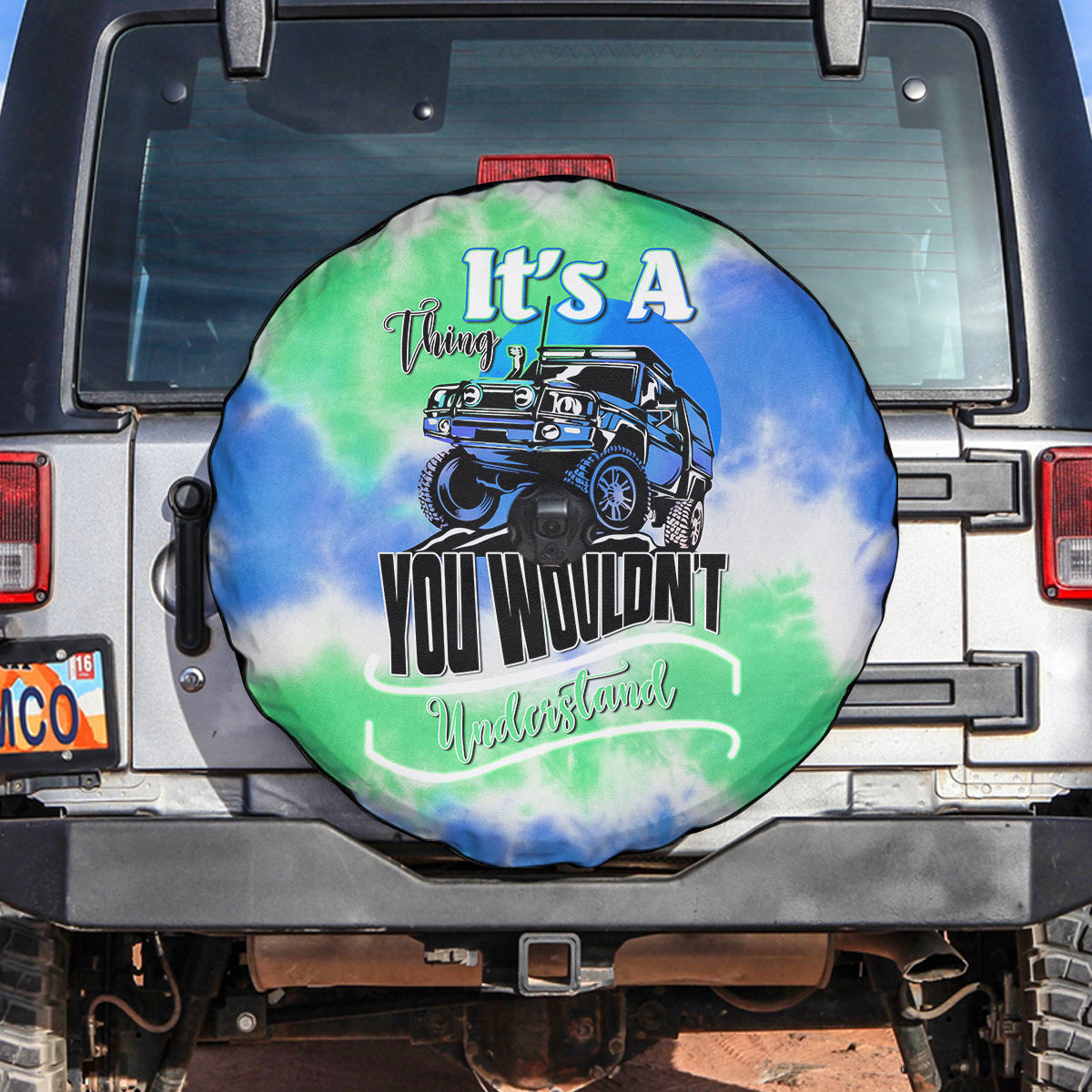 Blue Jeep Tie Dye Spare Tire Cover It's A Thing You Wouldn't Understand TS06