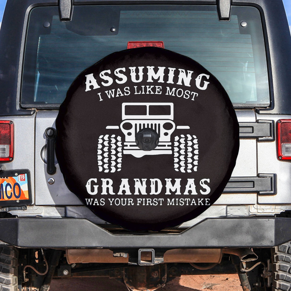 Jeep Tire Covers - Jeep Spare Tire Cover Assuming I Was Like Most Grandmas NO.368 LT8