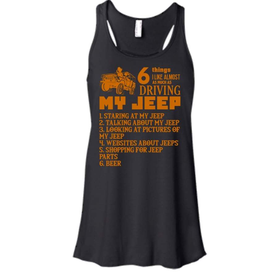 6-things-i-like-most-as-much-as-t-shirt-driving-my-jeep-t-shirt-cool-t-shirt