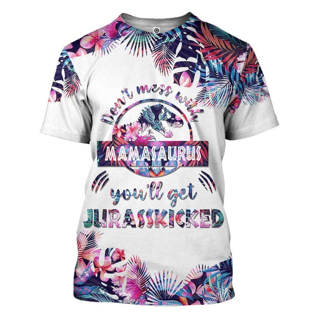 3d-dont-mess-with-mamasaurus-mothers-day-gift-custom-tshirt-hoodie-hollow-leggings-apparel-5652