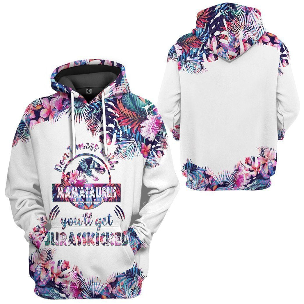 3d-dont-mess-with-mamasaurus-mothers-day-gift-custom-tshirt-hoodie-hollow-leggings-apparel-5652