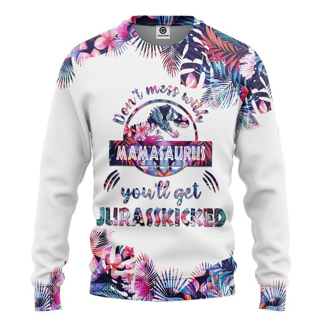 3d-dont-mess-with-mamasaurus-mothers-day-gift-custom-tshirt-hoodie-hollow-leggings-apparel-5652