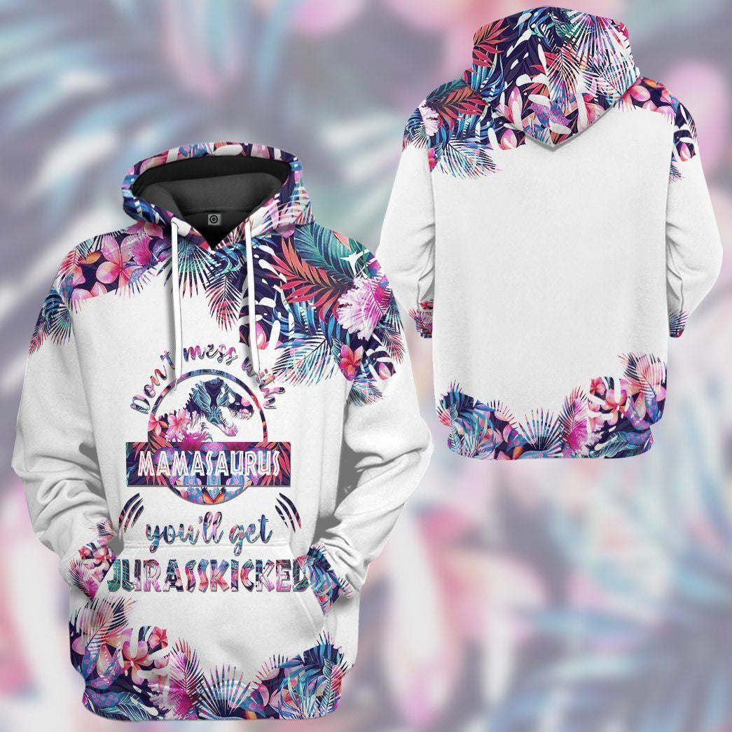 3d-dont-mess-with-mamasaurus-mothers-day-gift-custom-tshirt-hoodie-hollow-leggings-apparel-5652