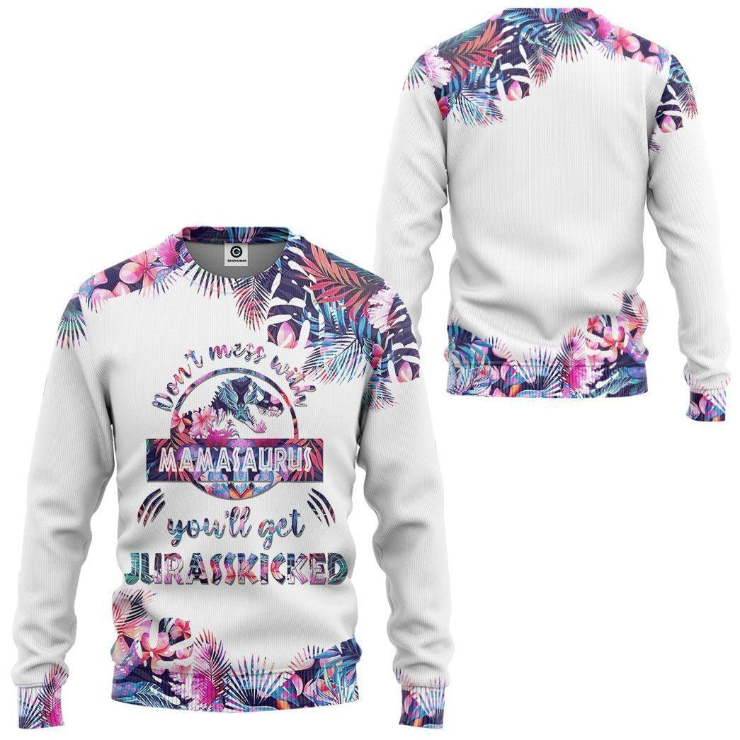 3d-dont-mess-with-mamasaurus-mothers-day-gift-custom-tshirt-hoodie-hollow-leggings-apparel-5652