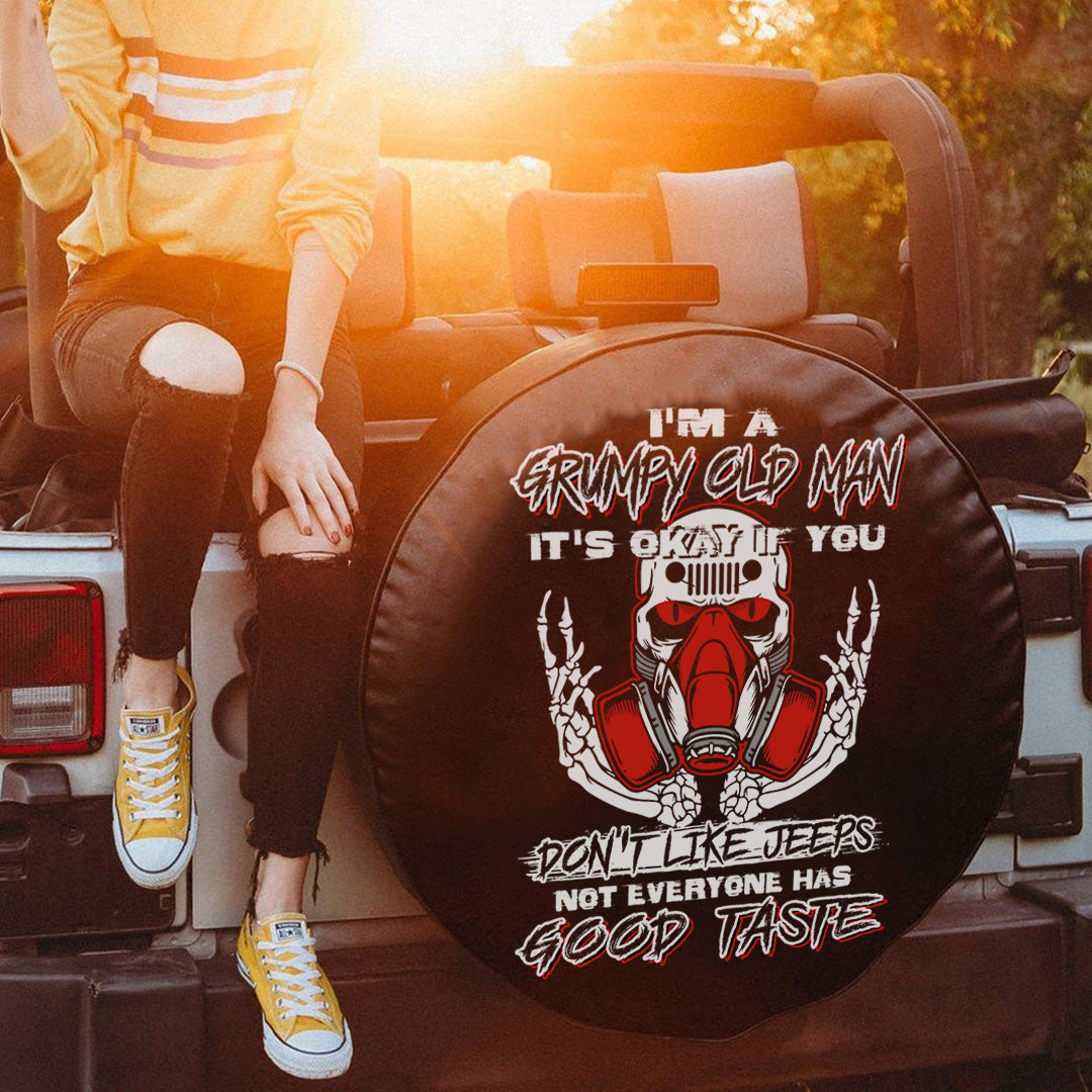 Jeep I'm A Grumpy Old Man It's Okay If You Don't Like Jeeps Not Everyo ...