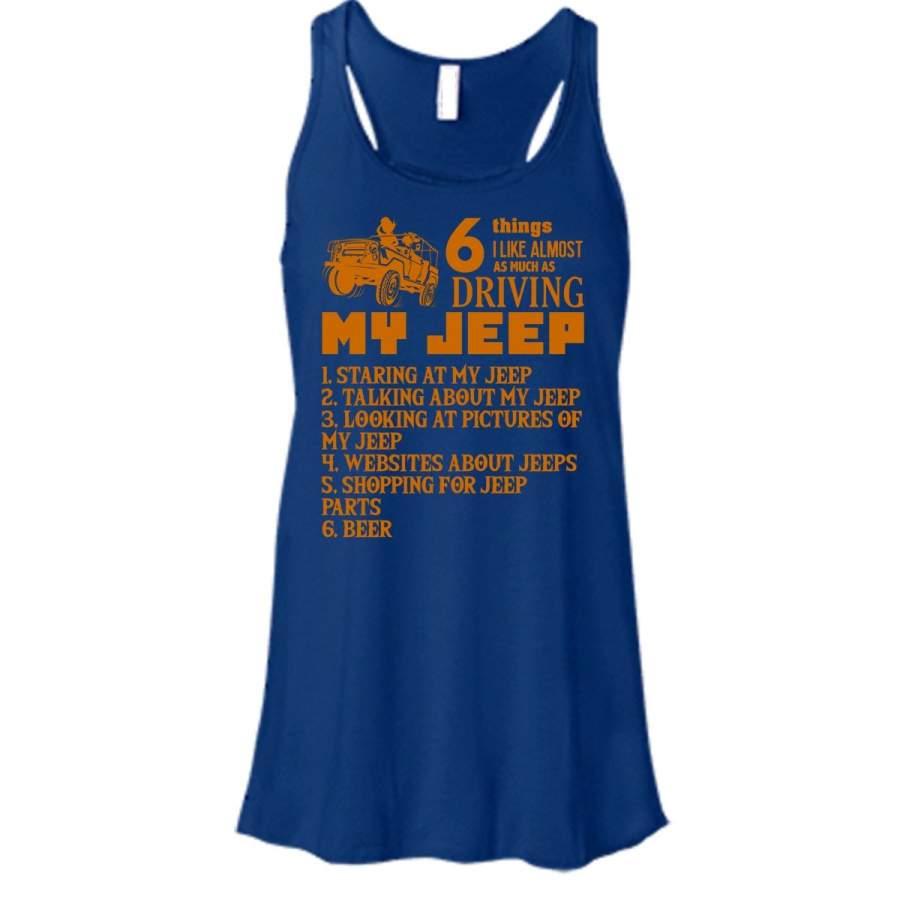 6-things-i-like-most-as-much-as-t-shirt-driving-my-jeep-t-shirt-cool-t-shirt