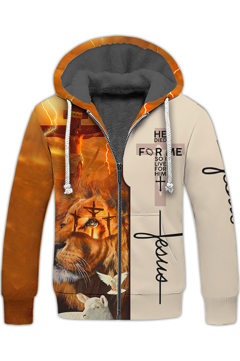 he-died-for-me-fleece-zipper-so-i-live-for-him-fleece-zipper