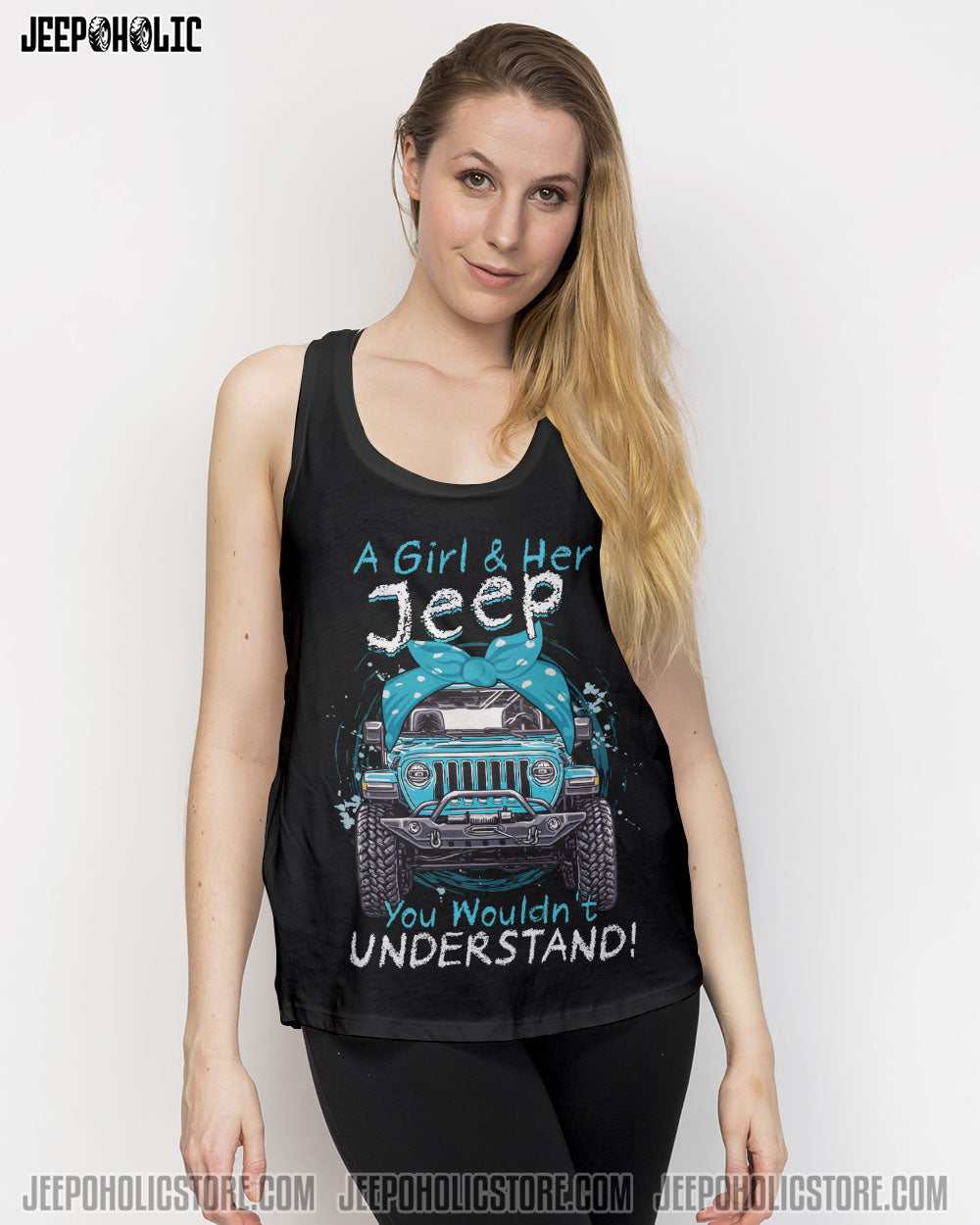 A Girl And Her Jeep You Wouldn't Understand All Over Print
