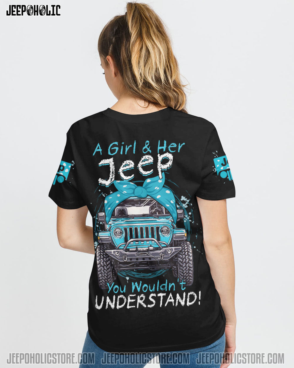 A Girl And Her Jeep You Wouldn't Understand All Over Print