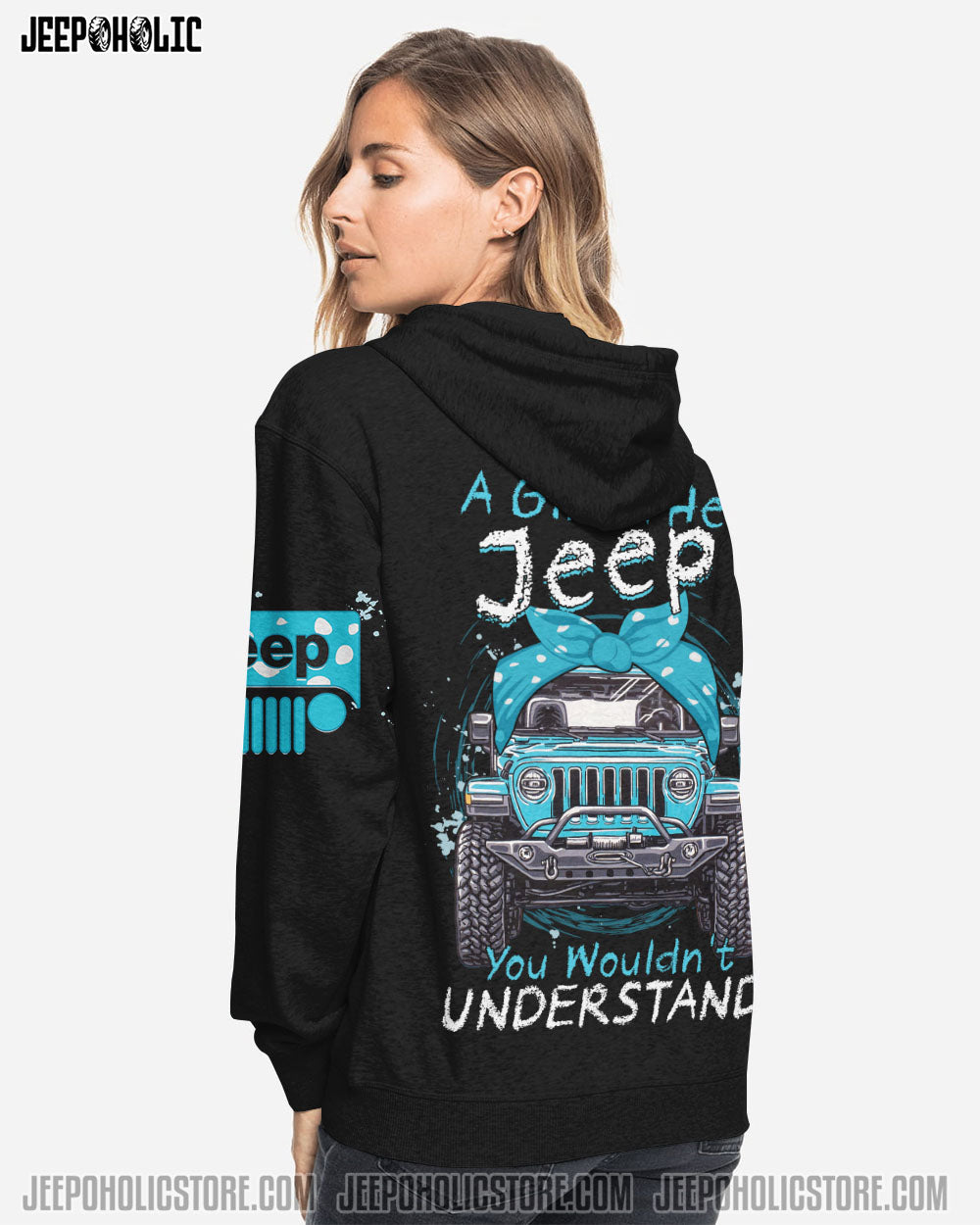 A Girl And Her Jeep You Wouldn't Understand All Over Print